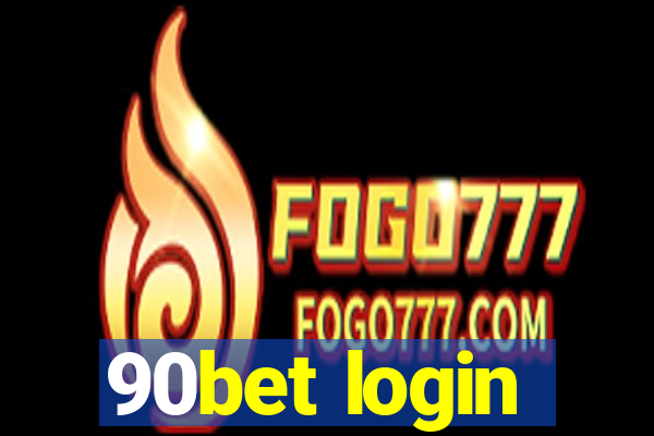 90bet login